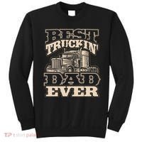 Truck Driver Best Trucking Dad Ever Trucker Fathers Day Sweatshirt thumb 0