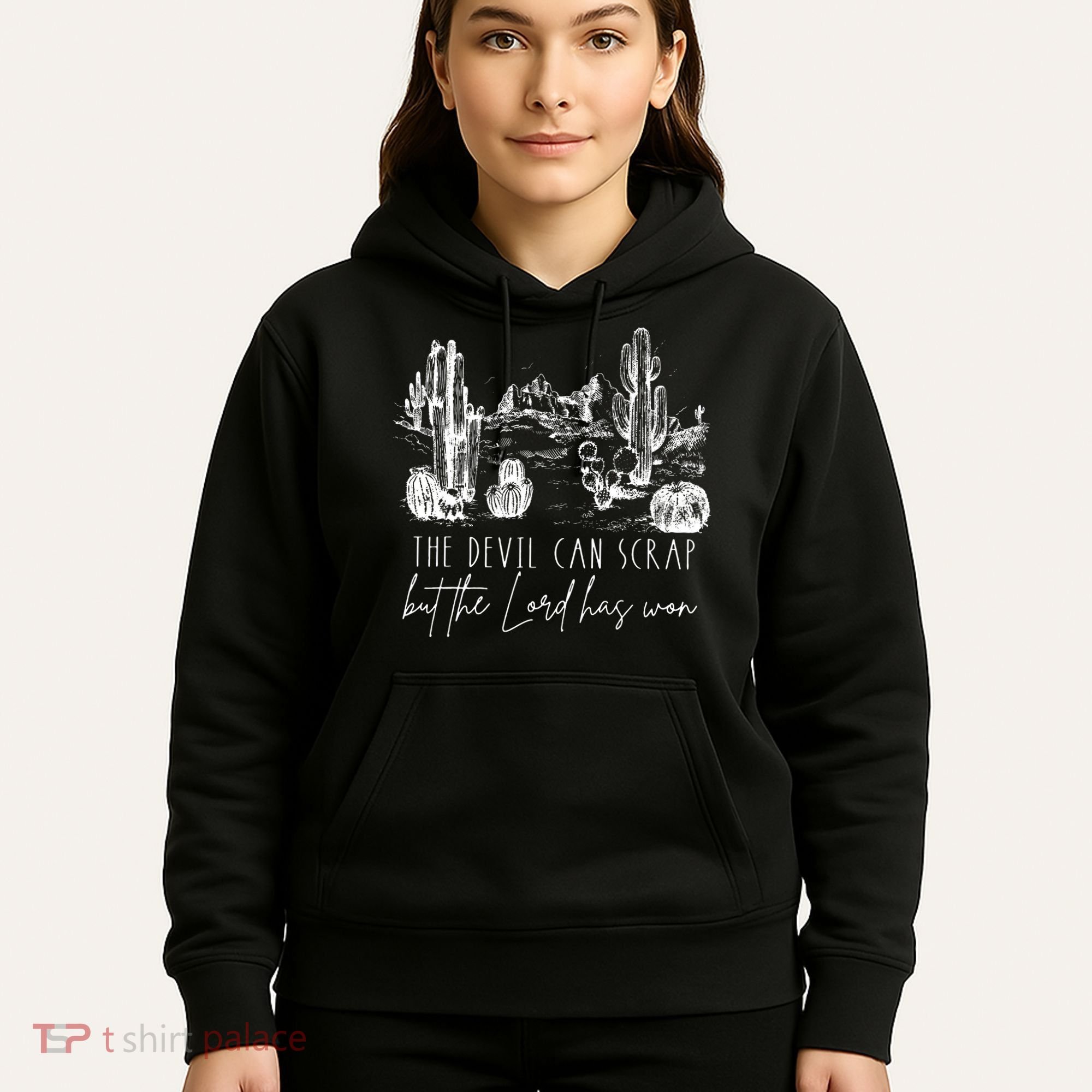 The Devil Can Scrap But The Lord Has Won Country Western Hoodie