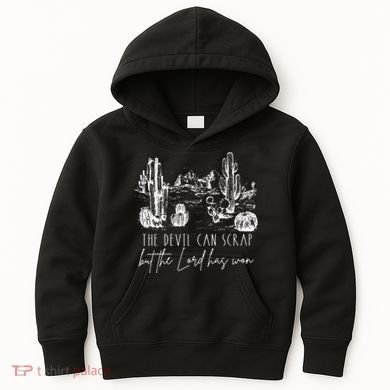 The Devil Can Scrap But The Lord Has Won Country Western Kids Hoodie