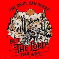 The Devil Can Scrap But The Lord Has Won Country Music Santa Hat thumb 1