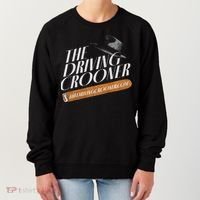 The Driving Crooner I Think You Should Leave  Women's Sweatshirt thumb 0