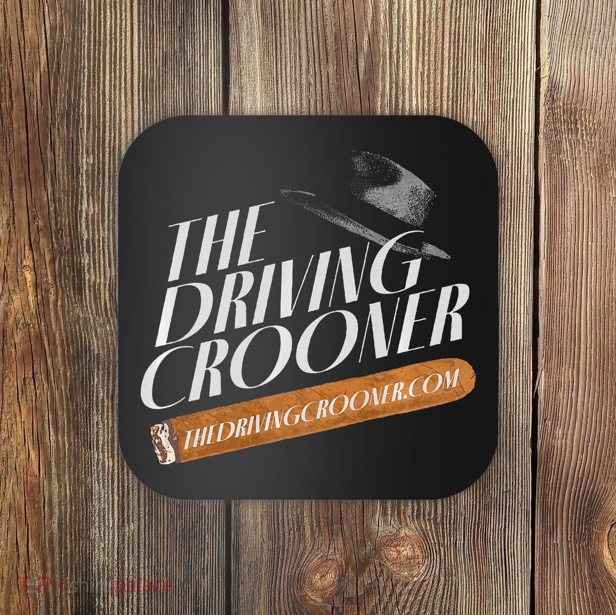 The Driving Crooner I Think You Should Leave  Coaster