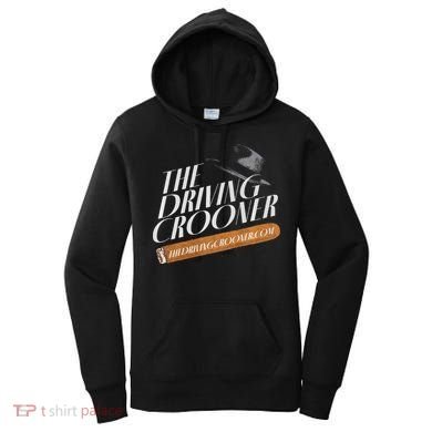 The Driving Crooner I Think You Should Leave  Women's Hoodie