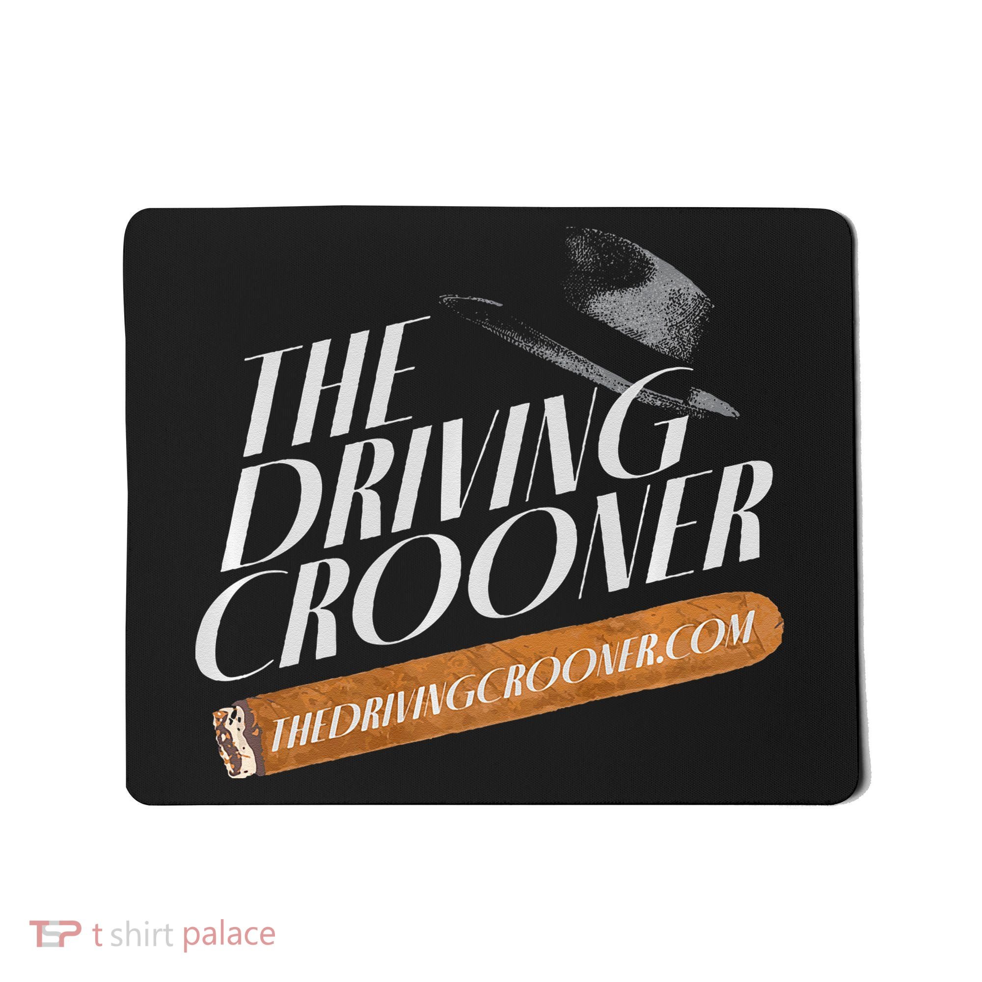 The Driving Crooner I Think You Should Leave  Mousepad