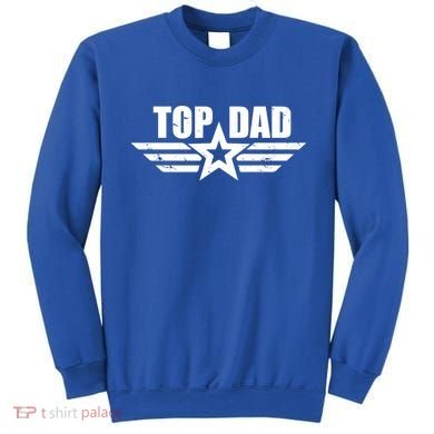 Top Dad Cool Fathers Day Gift Sweatshirt