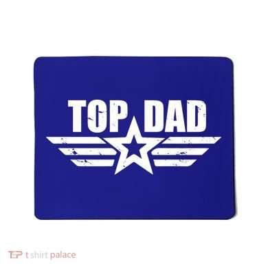 Top Dad Cool Fathers Day Gift Mousepad