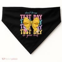 Test Day Couqette Bow Pencil Dont Stress Do Your Best USA-Made Doggie Bandana thumb 0