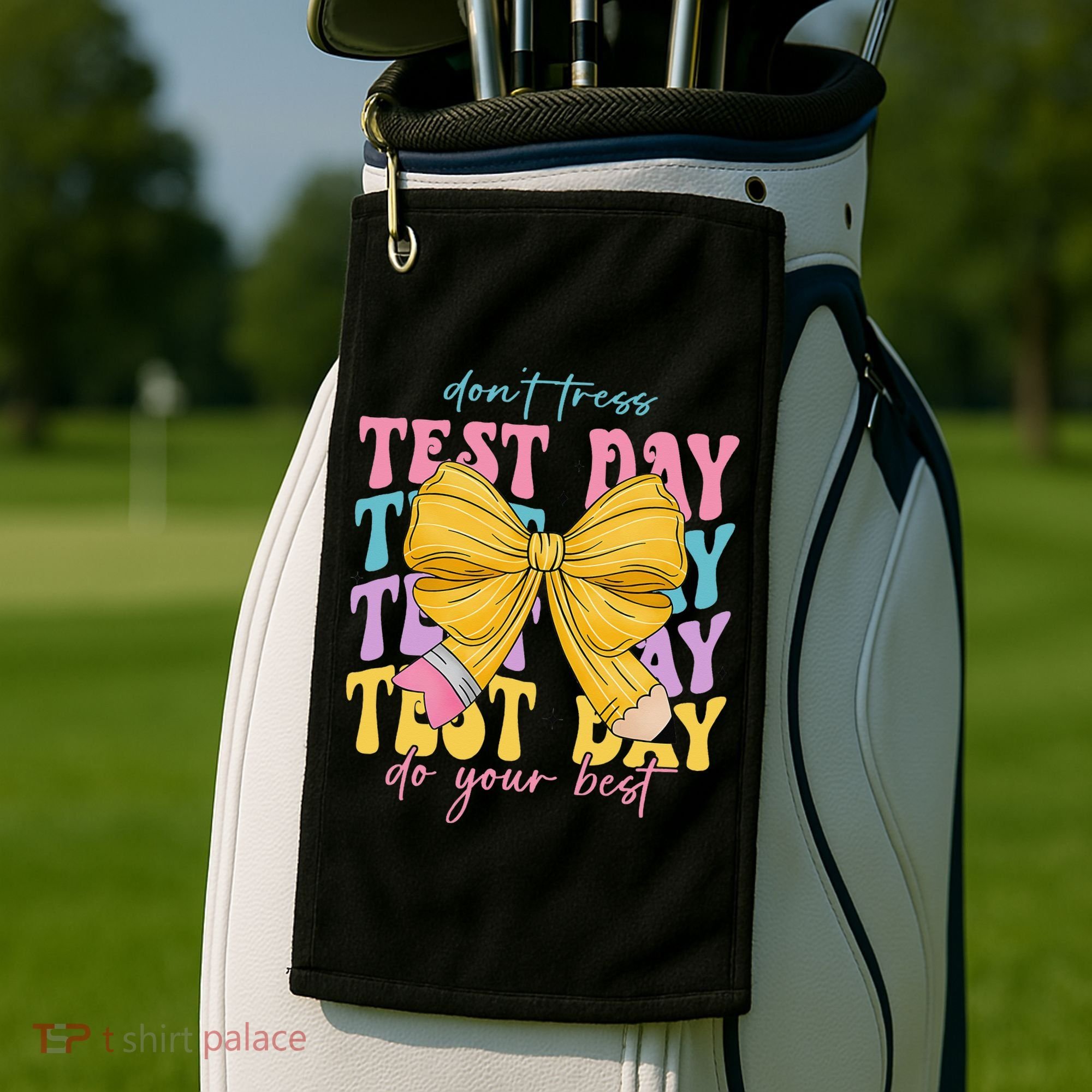 Test Day Couqette Bow Pencil Dont Stress Do Your Best Golf Towel