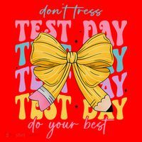 Test Day Couqette Bow Pencil Dont Stress Do Your Best Santa Hat thumb 1