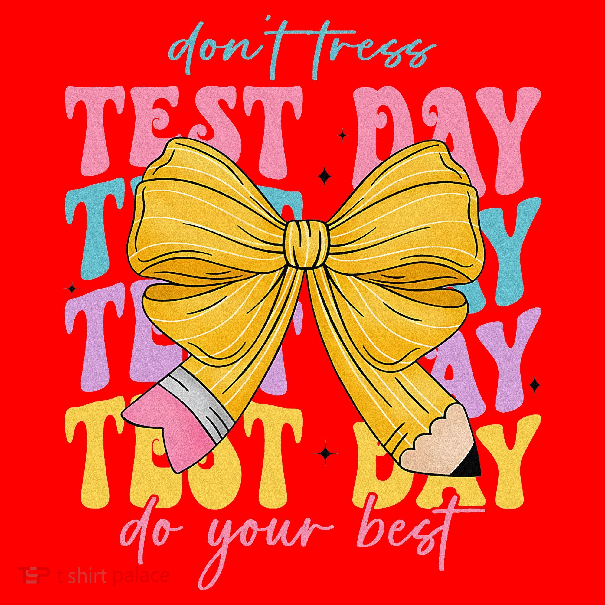 Test Day Couqette Bow Pencil Dont Stress Do Your Best Santa Hat