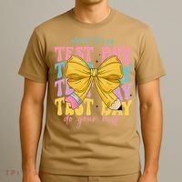 Test Day Couqette Bow Pencil Dont Stress Do Your Best T-Shirt thumb 3