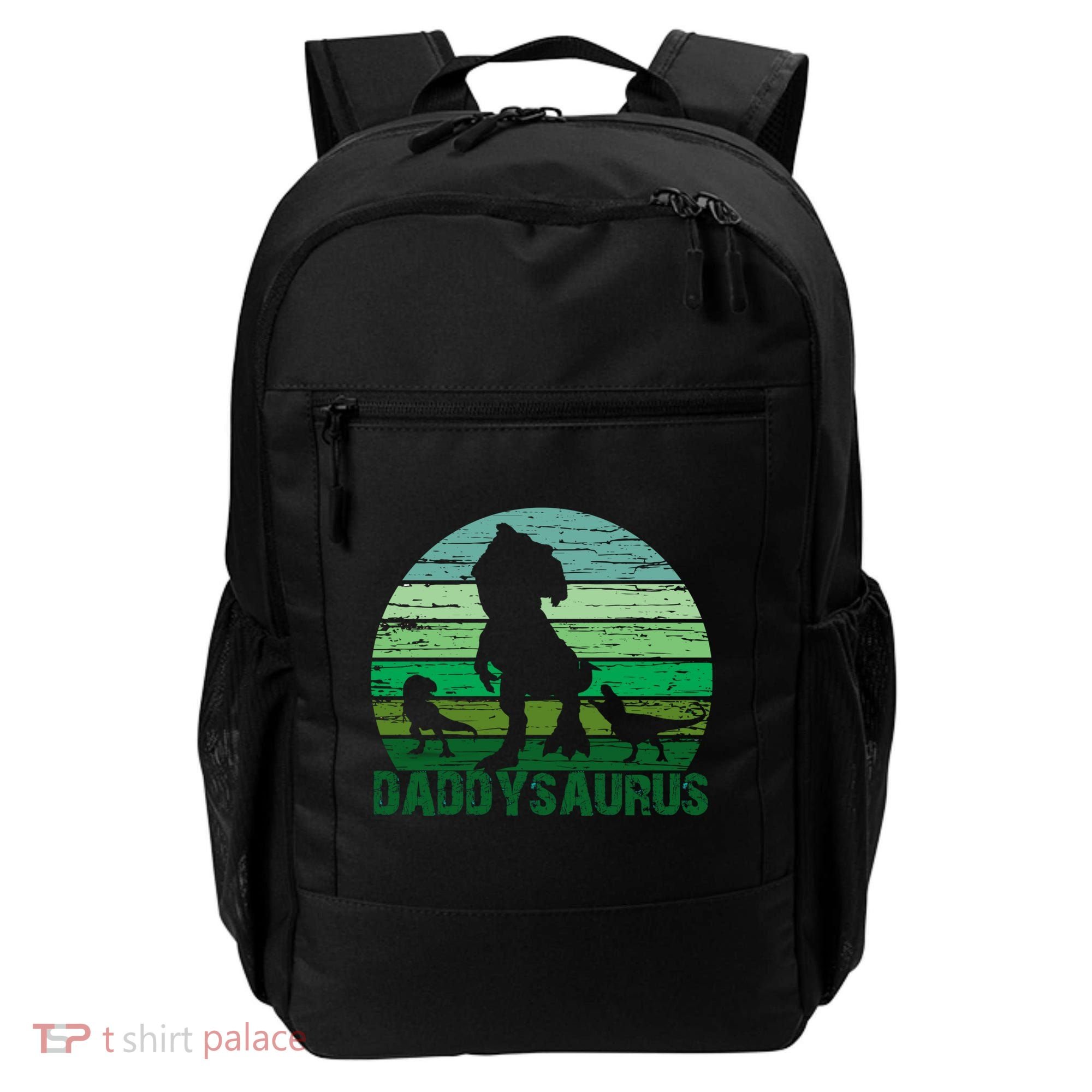Trex Daddysaurus Cute Dinosaur Papasaurus FatherS Day Gift Backpack