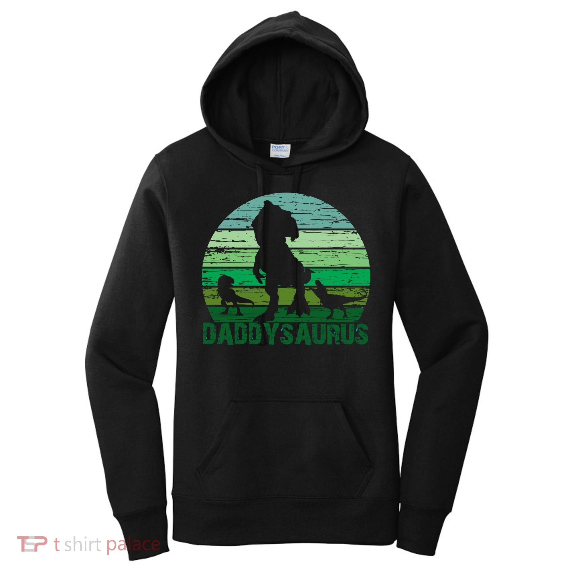 Trex Daddysaurus Cute Dinosaur Papasaurus FatherS Day Gift Women's Hoodie