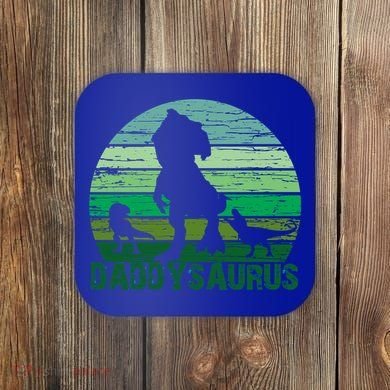 Trex Daddysaurus Cute Dinosaur Papasaurus FatherS Day Gift Coaster