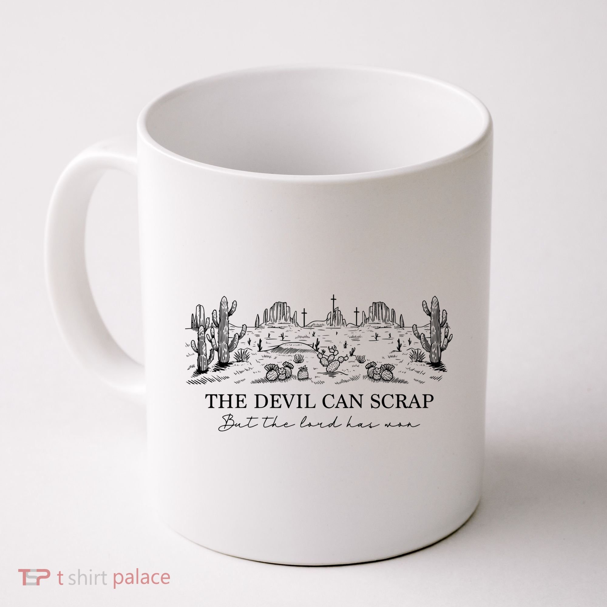 The Devil Can Scrap But The Lord Has Won Western Coffee Mug