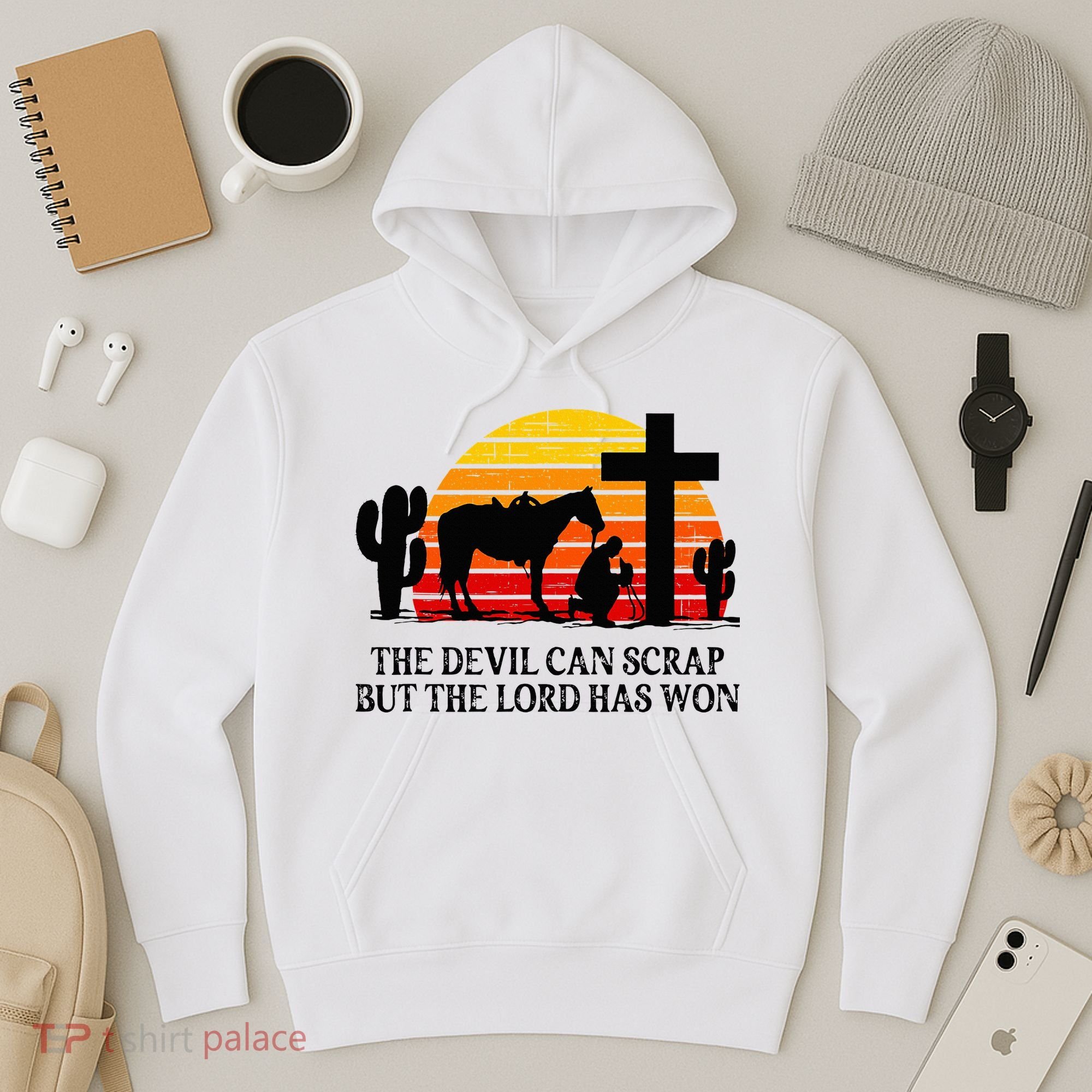 The Devil Can Scrap But The Lord Has Won Hoodie