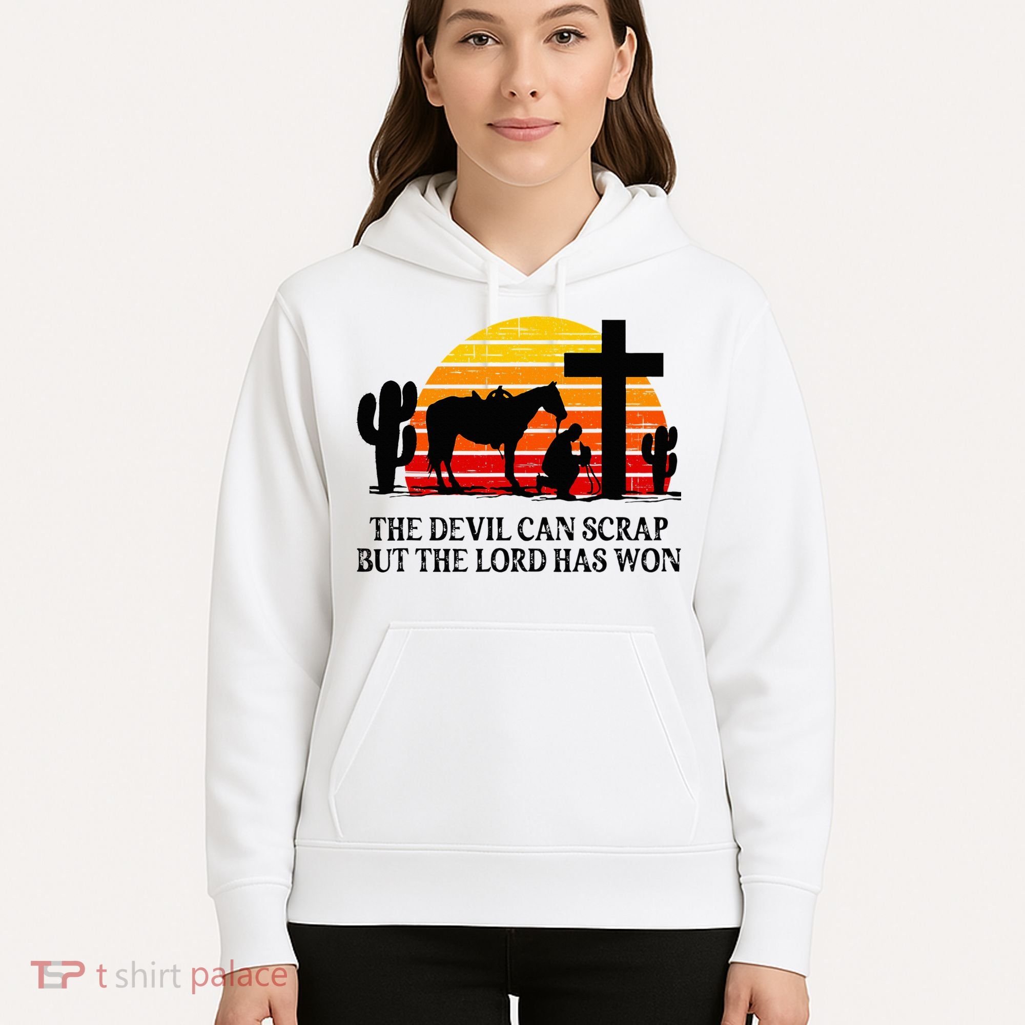 The Devil Can Scrap But The Lord Has Won Hoodie