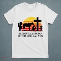 The Devil Can Scrap But The Lord Has Won T-Shirt thumb 5