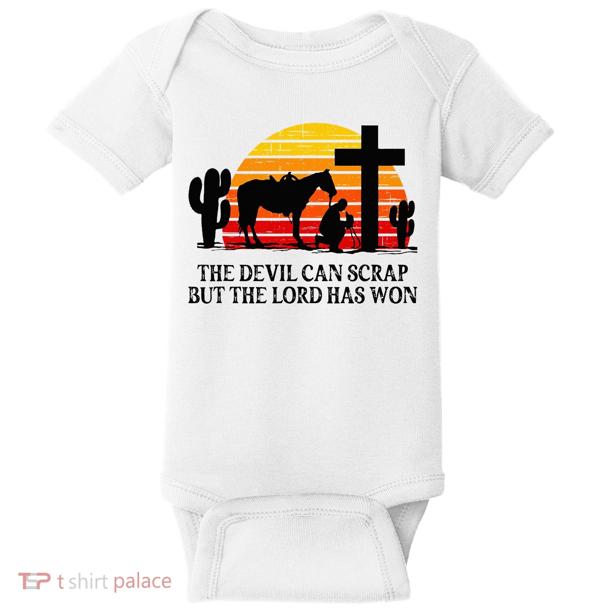 The Devil Can Scrap But The Lord Has Won Baby Bodysuit