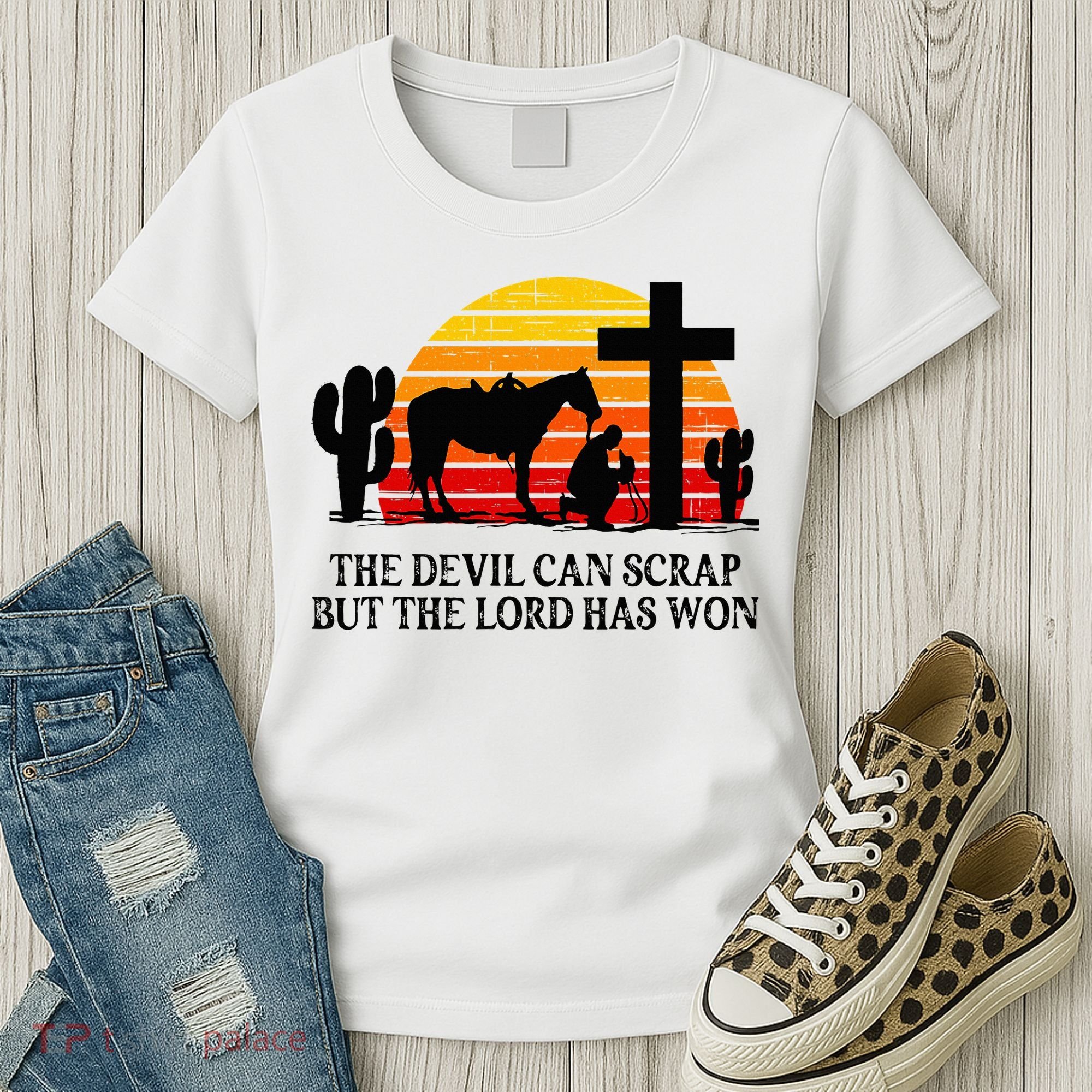The Devil Can Scrap But The Lord Has Won Women's T-Shirt