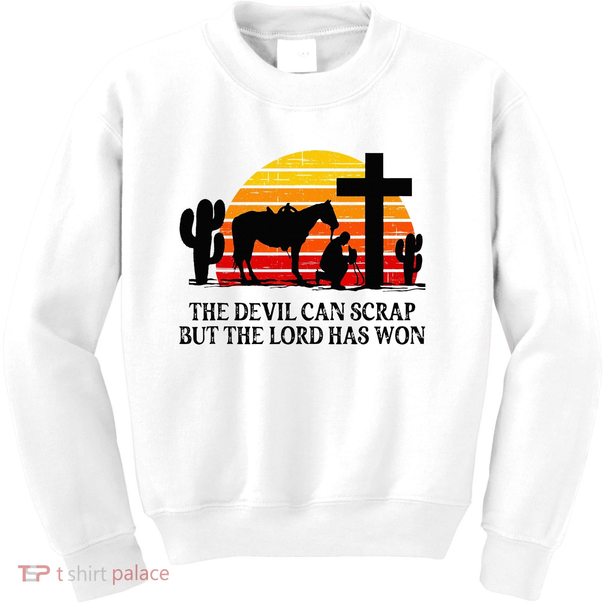 The Devil Can Scrap But The Lord Has Won Kids Sweatshirt