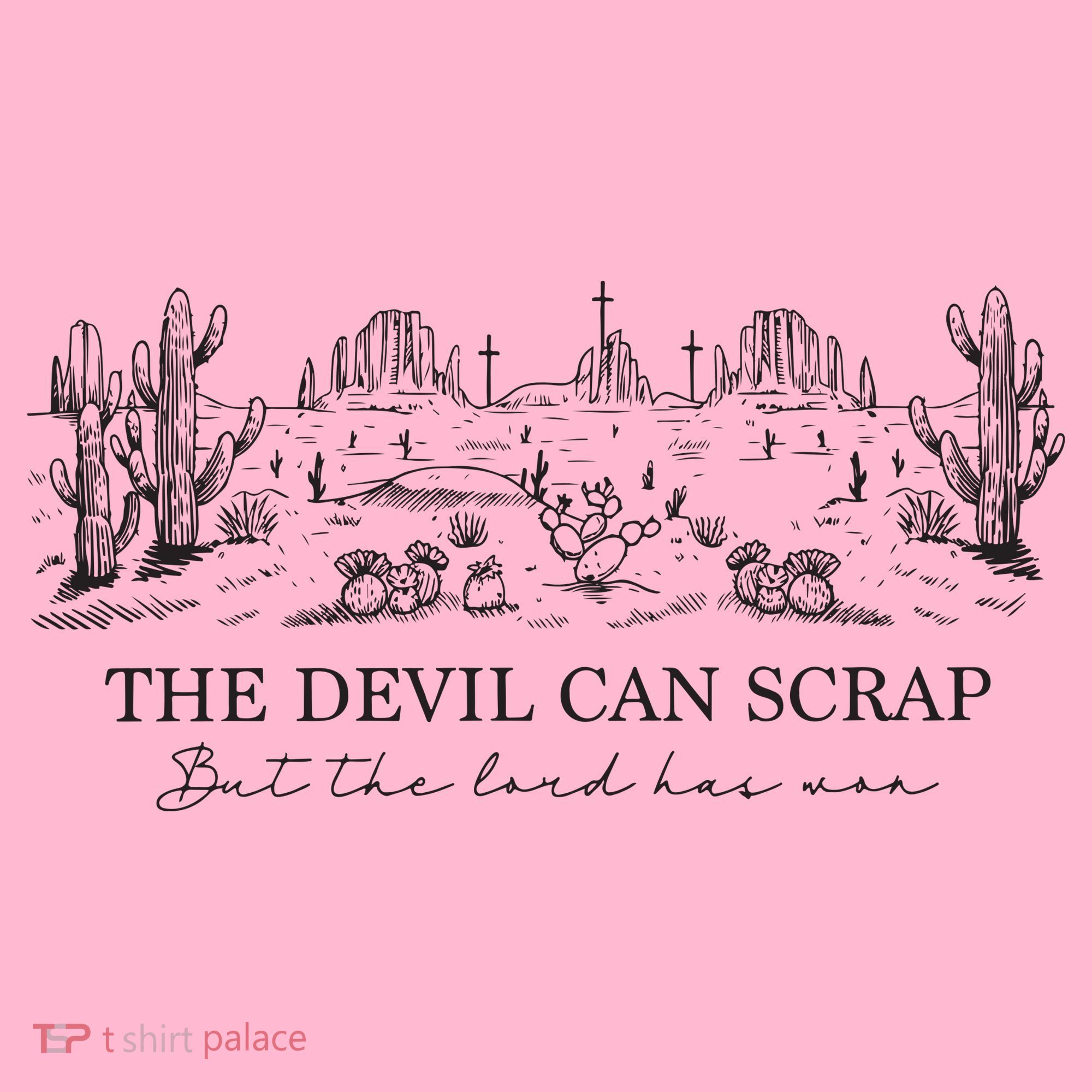 The Devil Can Scrap But The Lord Has Won Western Coaster