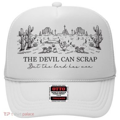 The Devil Can Scrap But The Lord Has Won Western Hat