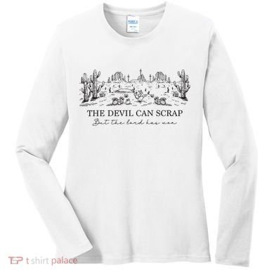 The Devil Can Scrap But The Lord Has Won Western Women's Long Sleeve Shirt