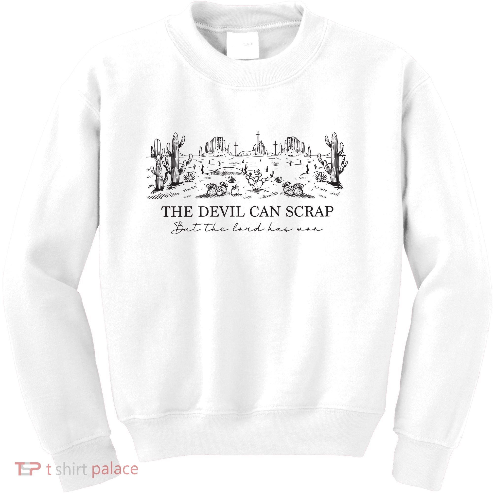 The Devil Can Scrap But The Lord Has Won Western Kids Sweatshirt