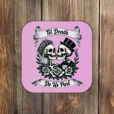 Til Death Do Us Part Skeleton Bride & Groom Marriagewedding Coaster