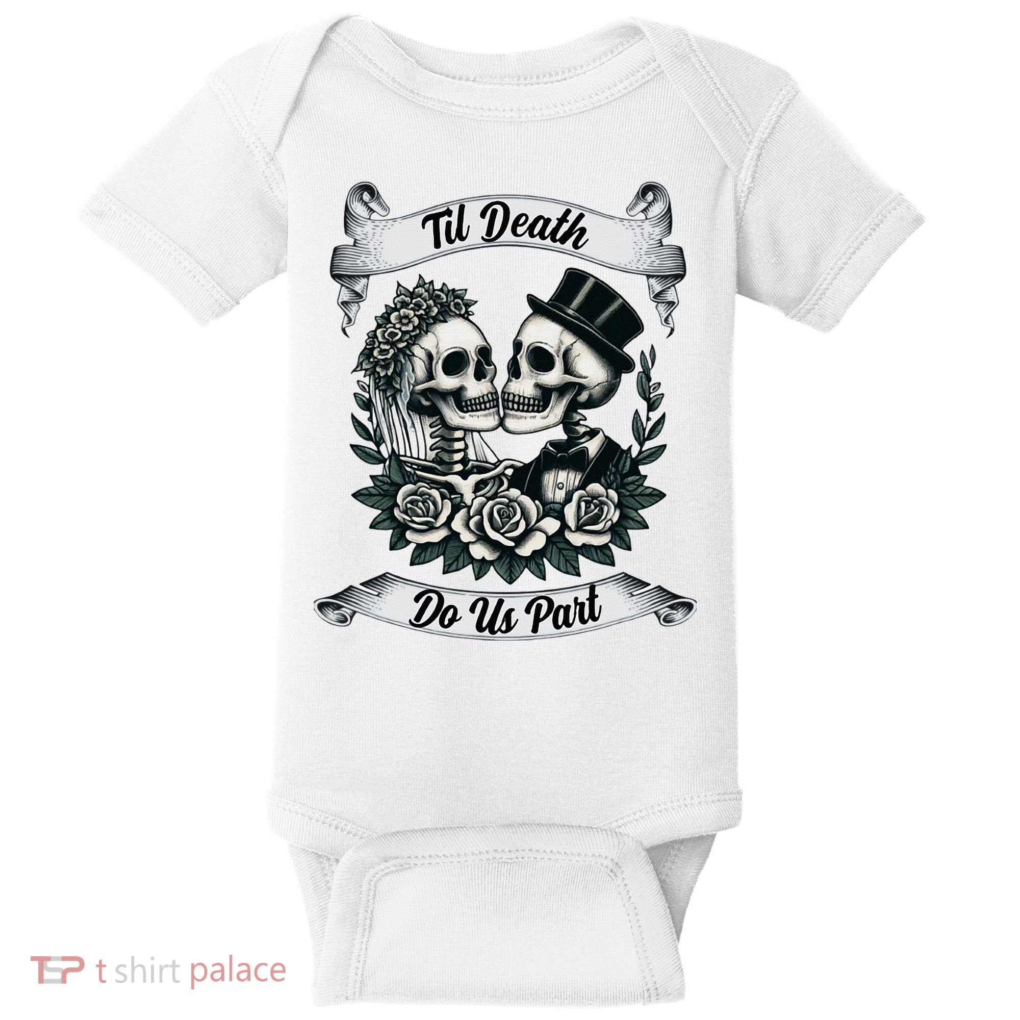 Til Death Do Us Part Skeleton Bride & Groom Marriagewedding Baby Bodysuit