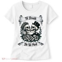 Til Death Do Us Part Skeleton Bride & Groom Marriagewedding Women's T-Shirt thumb 0