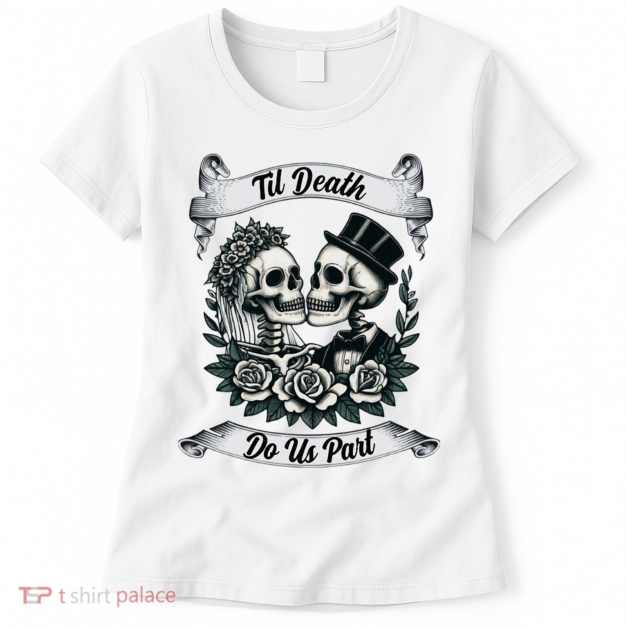 Til Death Do Us Part Skeleton Bride & Groom Marriagewedding Women's T-Shirt