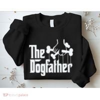 The Dogfather Dog Dad Fathers Day Gift Dog Lover Sweatshirt thumb 2