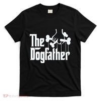 The Dogfather Dog Dad Fathers Day Gift Dog Lover T-Shirt thumb 0