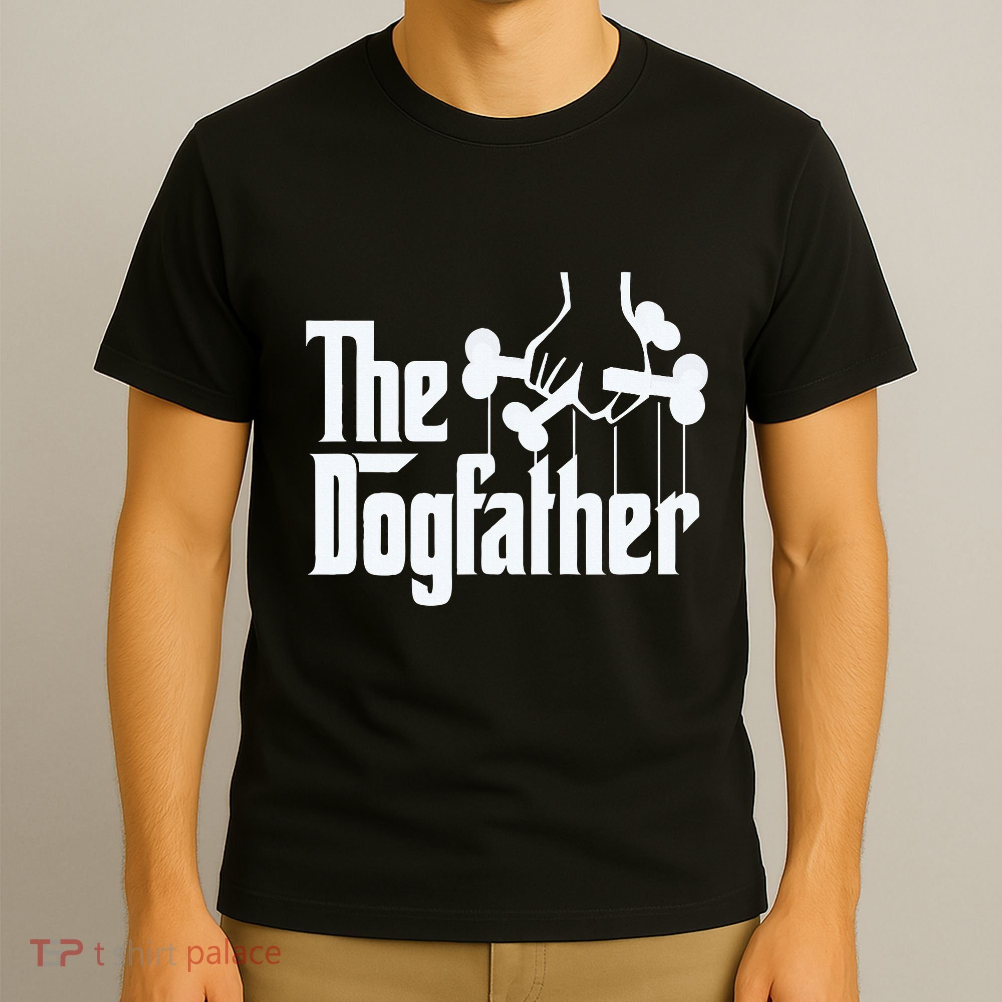 The Dogfather Dog Dad Fathers Day Gift Dog Lover T-Shirt