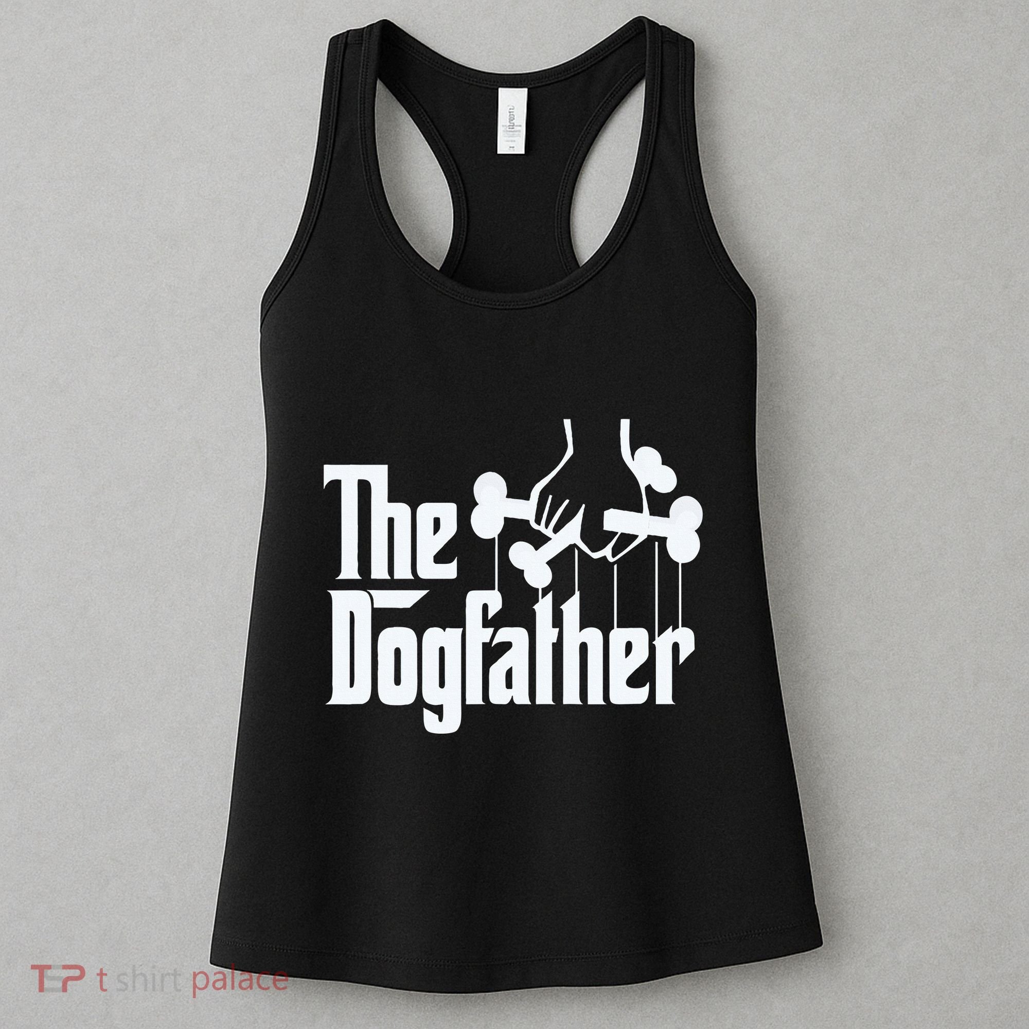 The Dogfather Dog Dad Fathers Day Gift Dog Lover Women's Tank Top