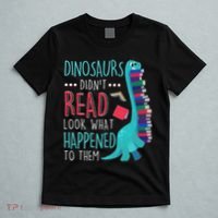 Teacher Dinosaurs Didnt Read Look What Happened Book Reading T-Shirt thumb 5