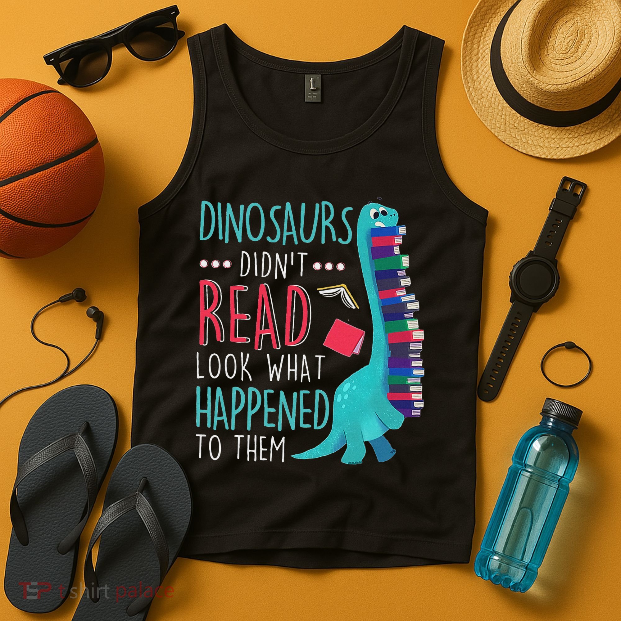 Teacher Dinosaurs Didnt Read Look What Happened Book Reading Tank Top