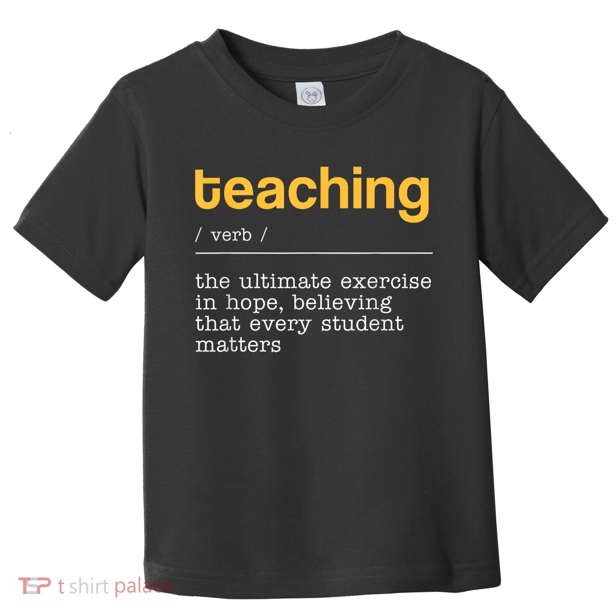 Teaching Dictionary Definition Teacher Motivational Toddler T-Shirt