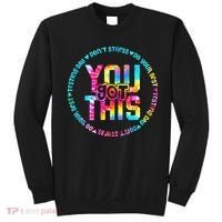 Tie Dye Don't Stress Do Your Best You Got This Test Day Sweatshirt thumb 0