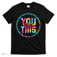 Tie Dye Don't Stress Do Your Best You Got This Test Day T-Shirt thumb 0