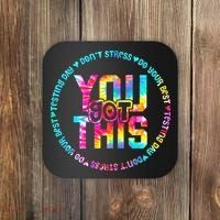 Tie Dye Don't Stress Do Your Best You Got This Test Day Coaster thumb 0
