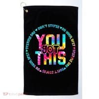 Tie Dye Don't Stress Do Your Best You Got This Test Day Golf Towel thumb 0