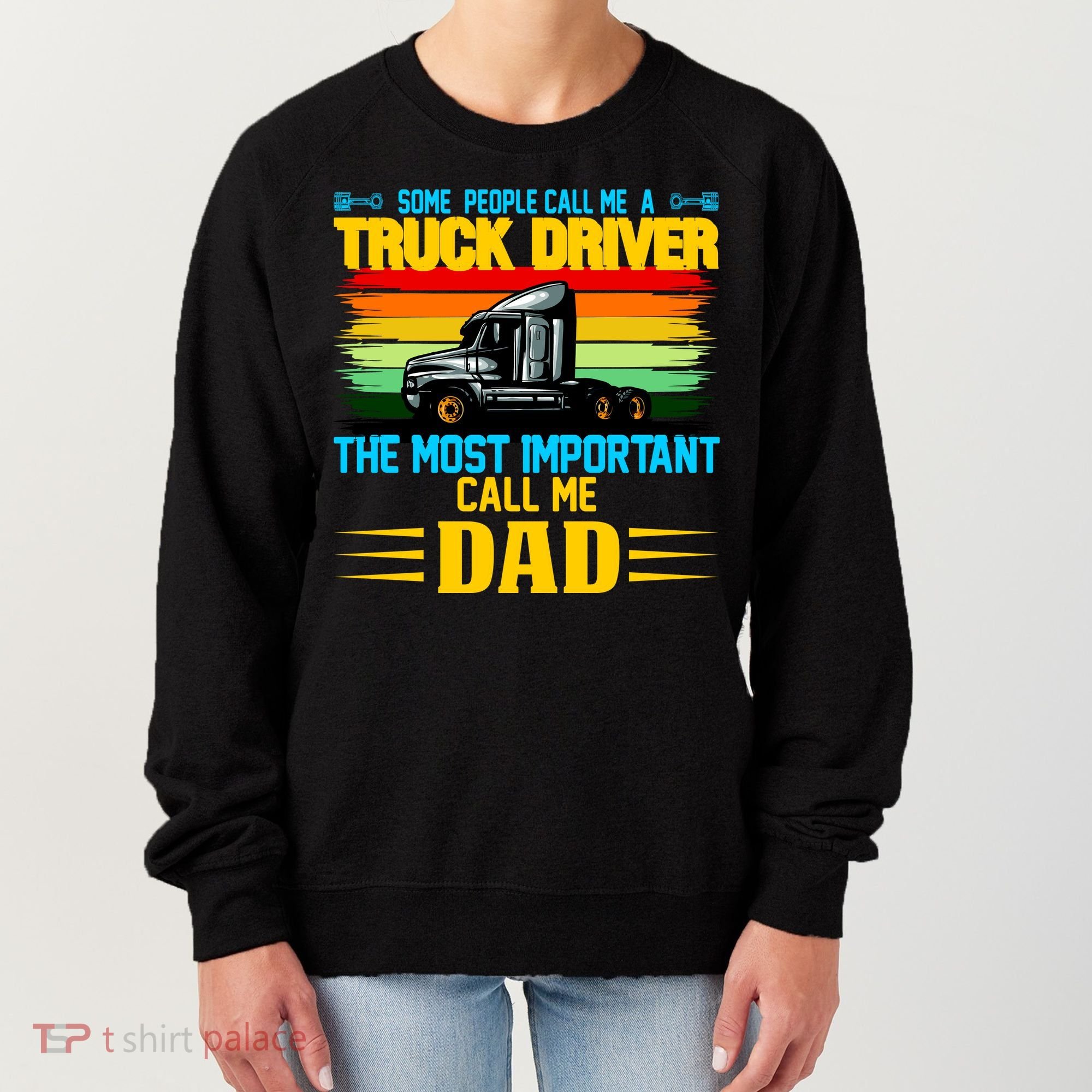 Truck Driver Dad Gift Women's Sweatshirt