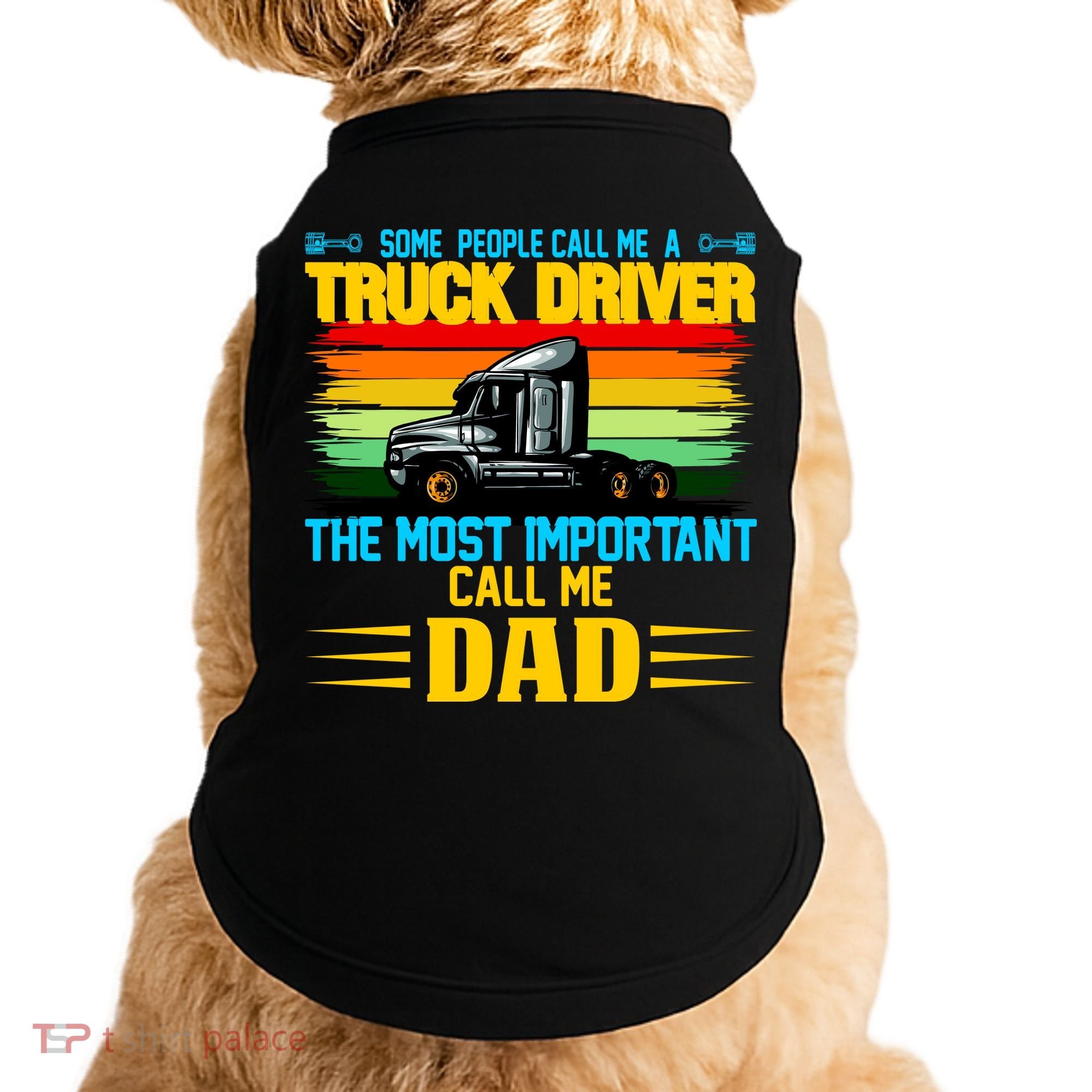 Truck Driver Dad Gift Doggie Tank