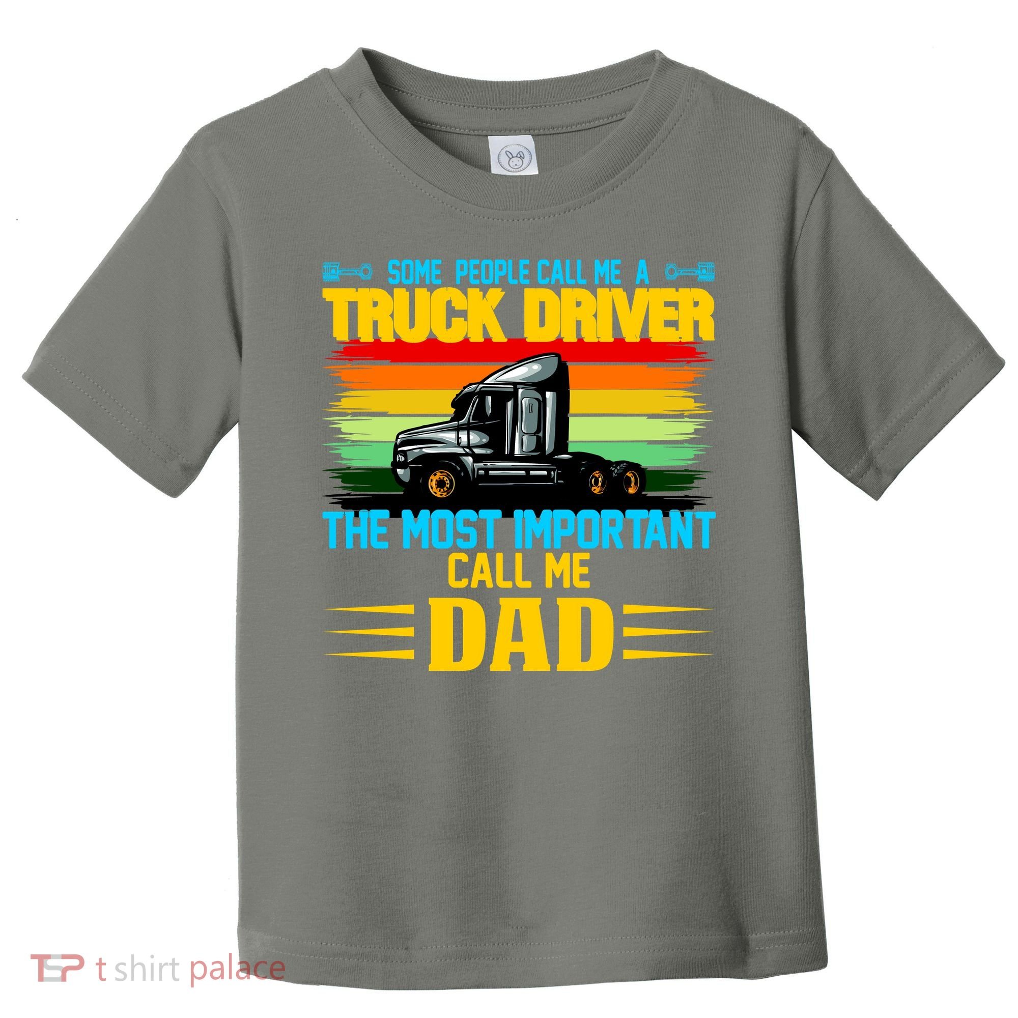 Truck Driver Dad Gift Toddler T-Shirt