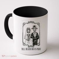Till Death Do Us Part Skeleton Wedding Couple Valentines Day Coffee Mug thumb 0