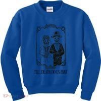 Till Death Do Us Part Skeleton Wedding Couple Valentines Day Kids Sweatshirt thumb 0