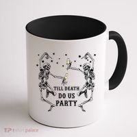 Till Death Do Us Party Skeleton Bridesmaid Bachelorette Coffee Mug thumb 1